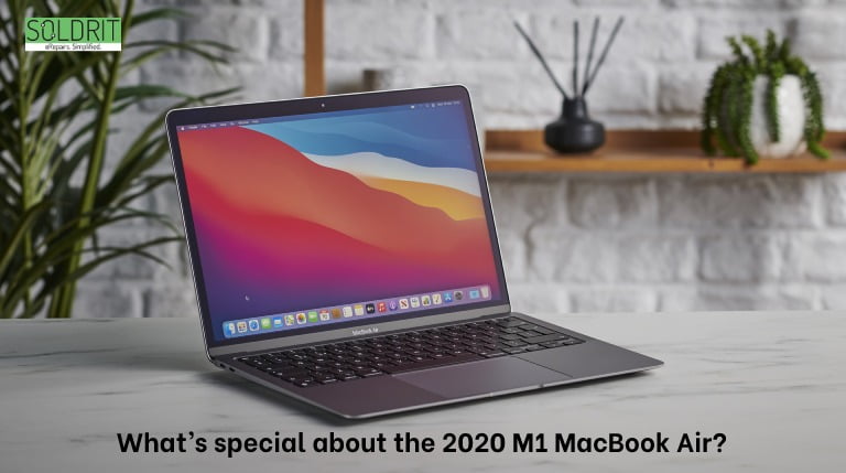 What’s Special About The 2020 M1 MacBook Air?