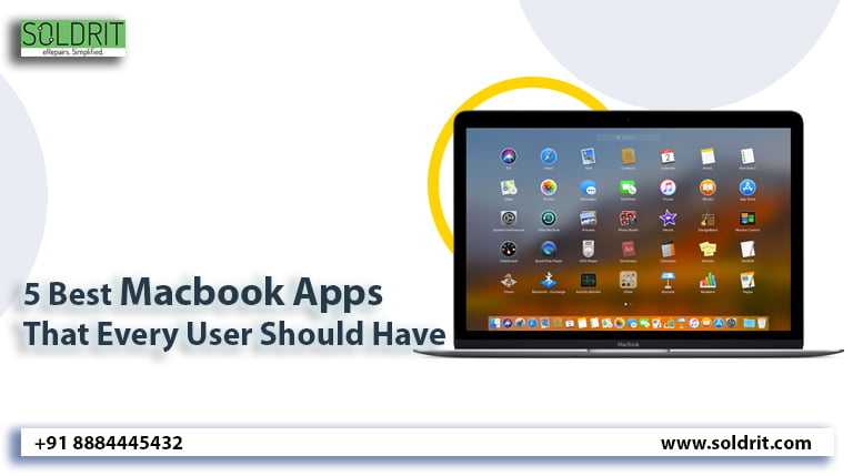5 Best MacBook Apps That Every User Should Have