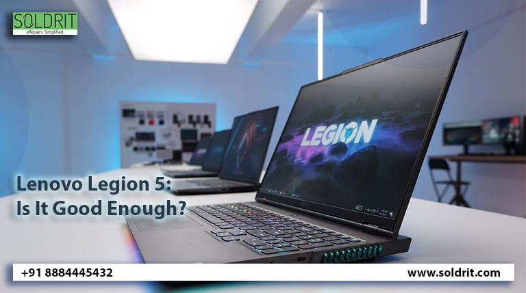 Lenovo Legion 5: Is It Good Enough?