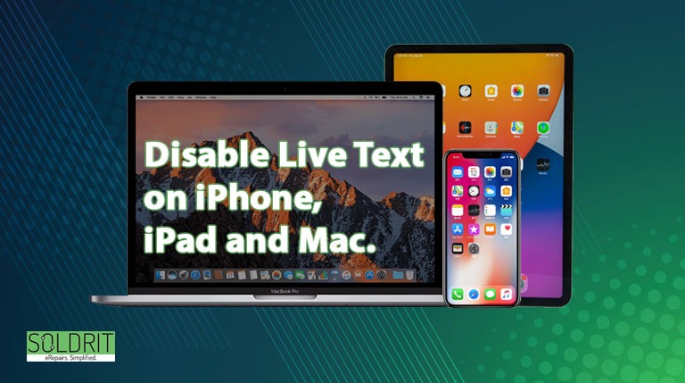 The Best Way To Disable Live Text On iPhone, iPad And Mac