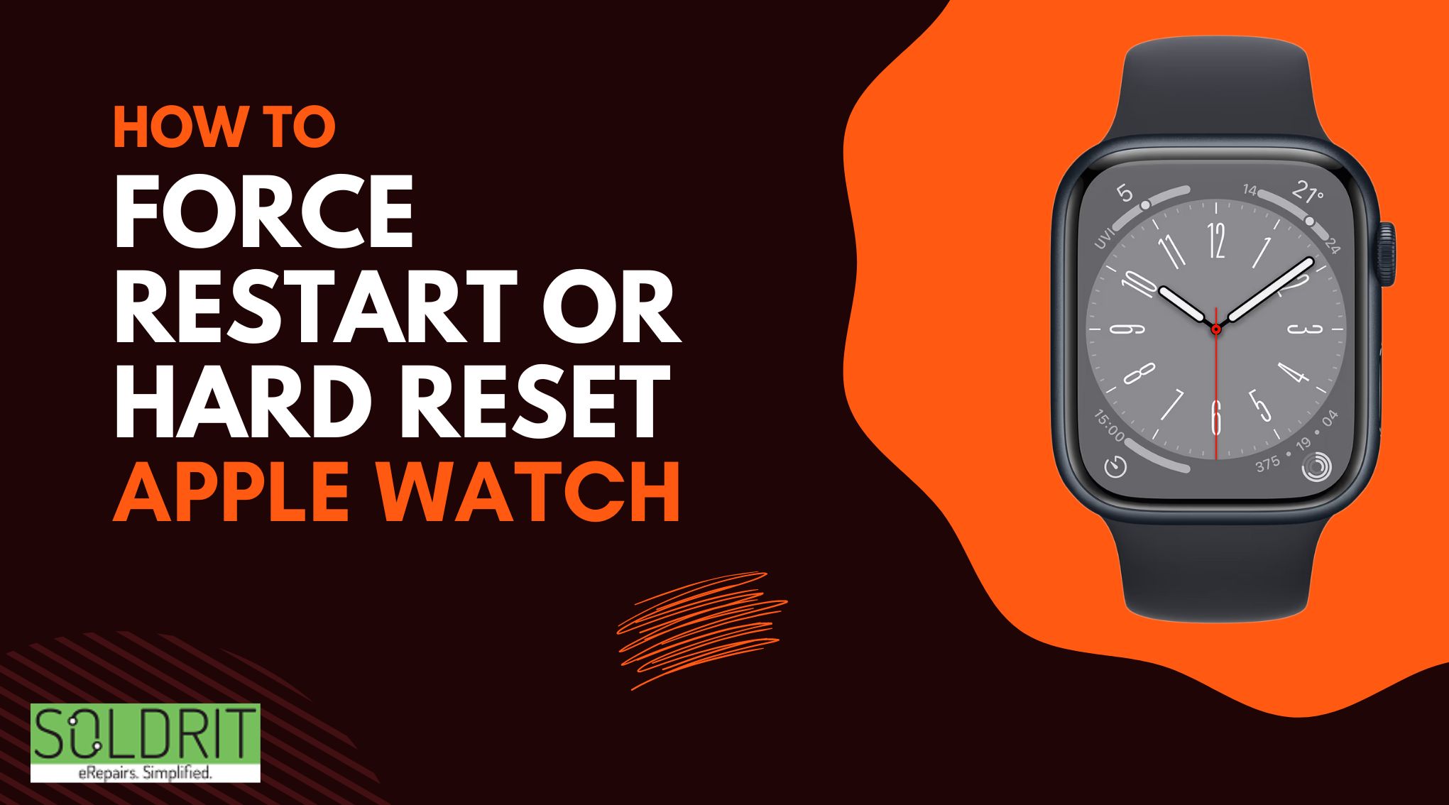 How to Force Restart or Hard Reset Apple Watch? - Soldrit