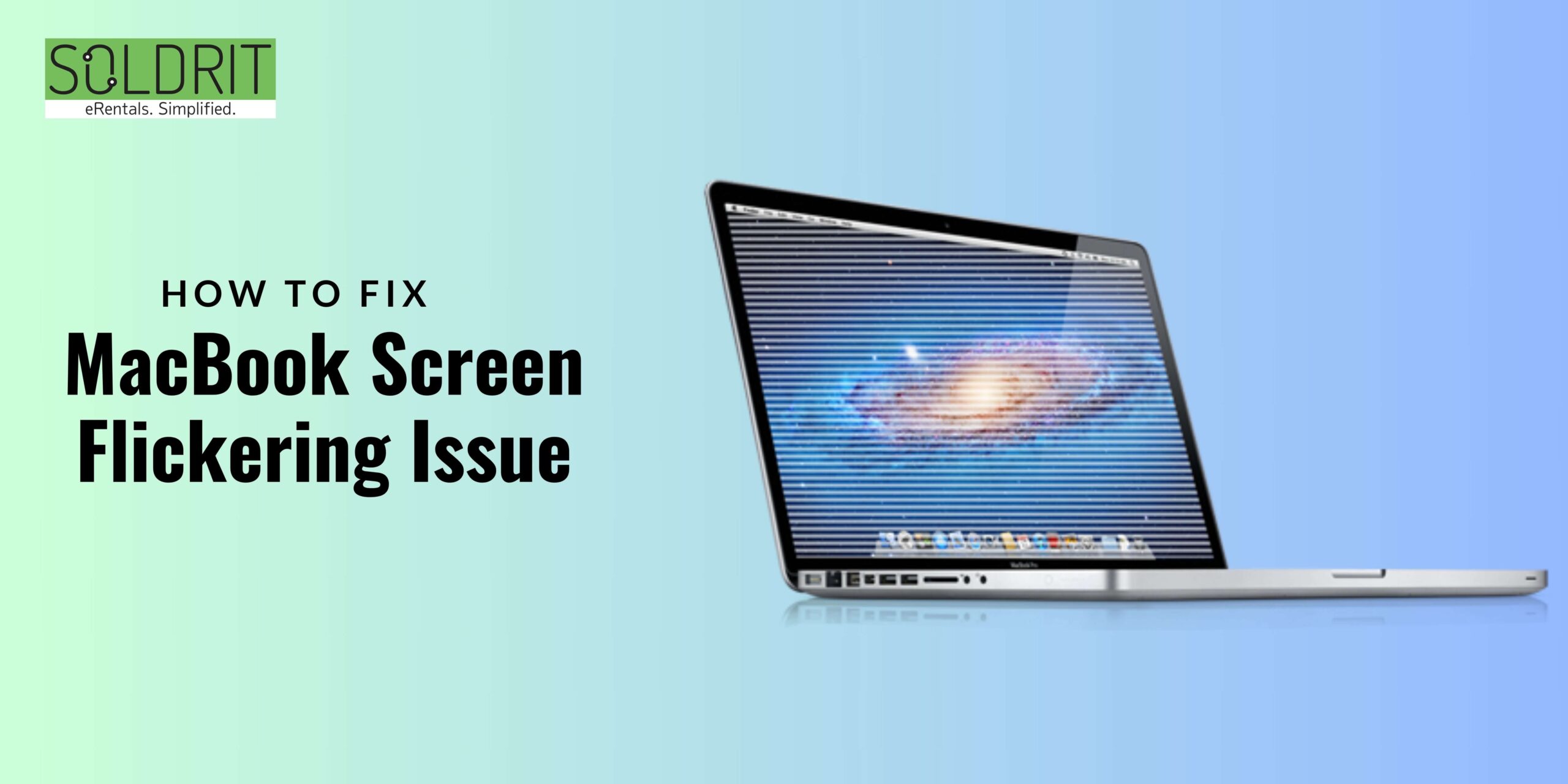 How to fix your MacBook screen flickering issue now!