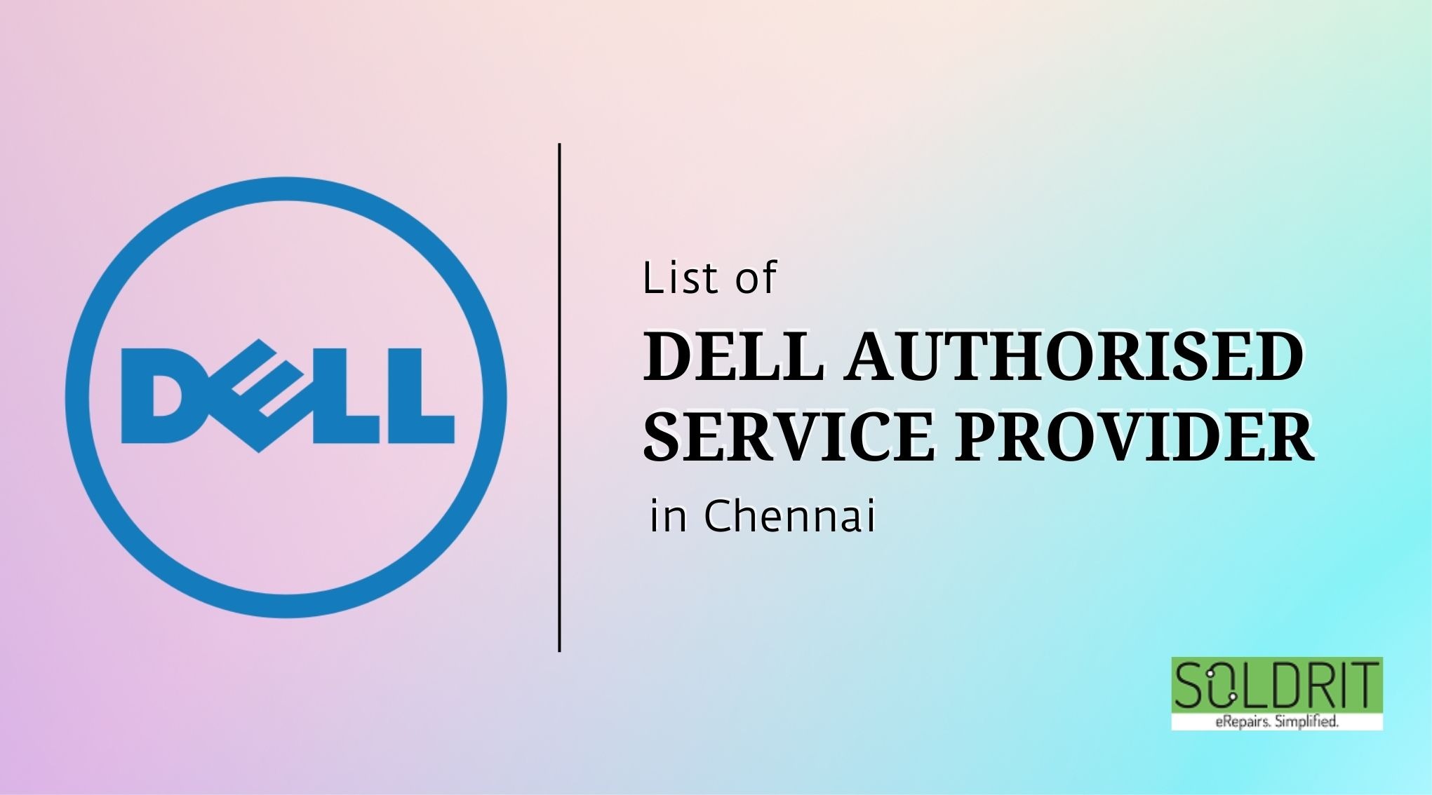 List of Dell Authorised Service Centers in Chennai