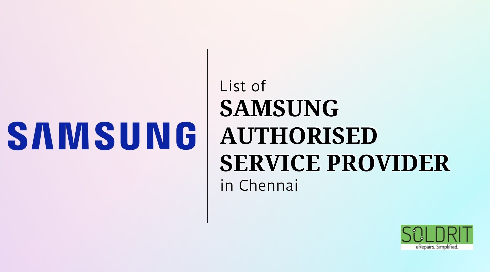 List of Samsung Authorised Service Centers in Chennai