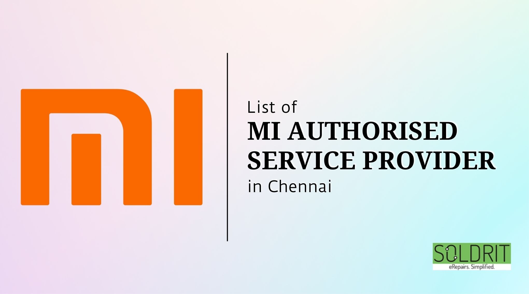 List of MI Authorised Service Centers in Chennai