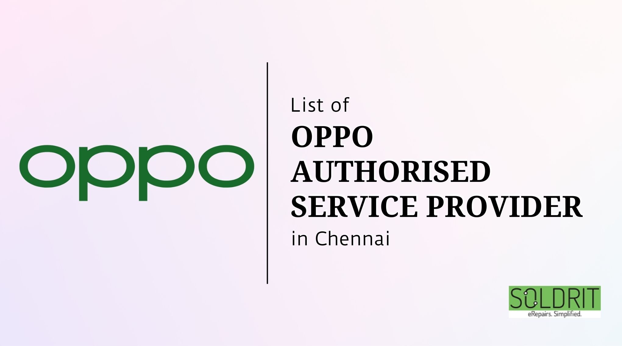 List of Oppo Authorised Service Centers in Chennai