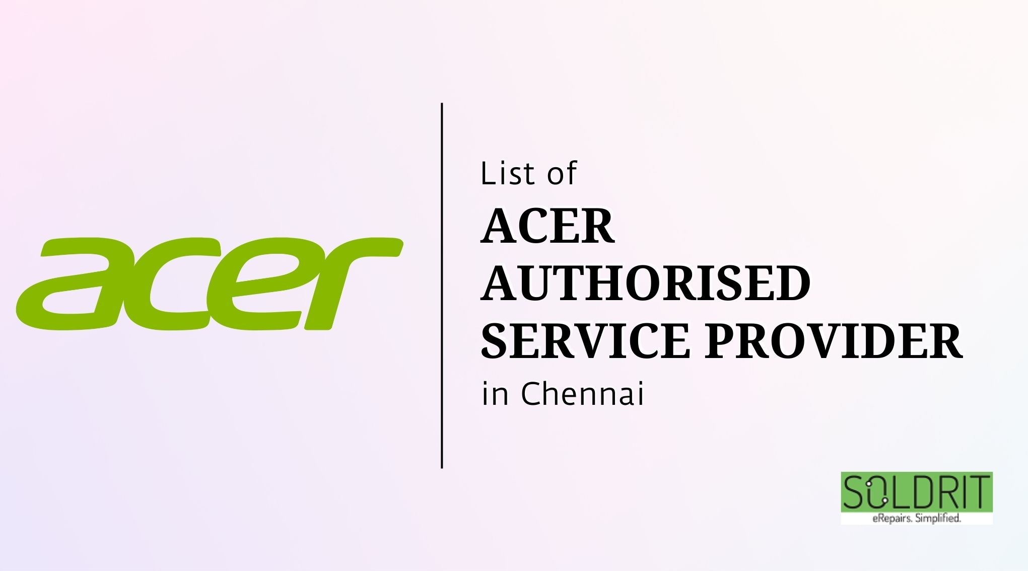 List of Acer Authorised Service Centers in Chennai