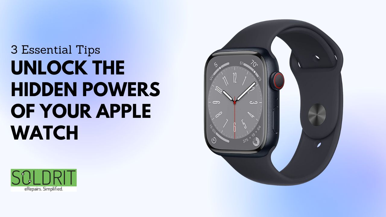 Unlock The Hidden Powers Of Your Apple Watch: 3 Essential Tips