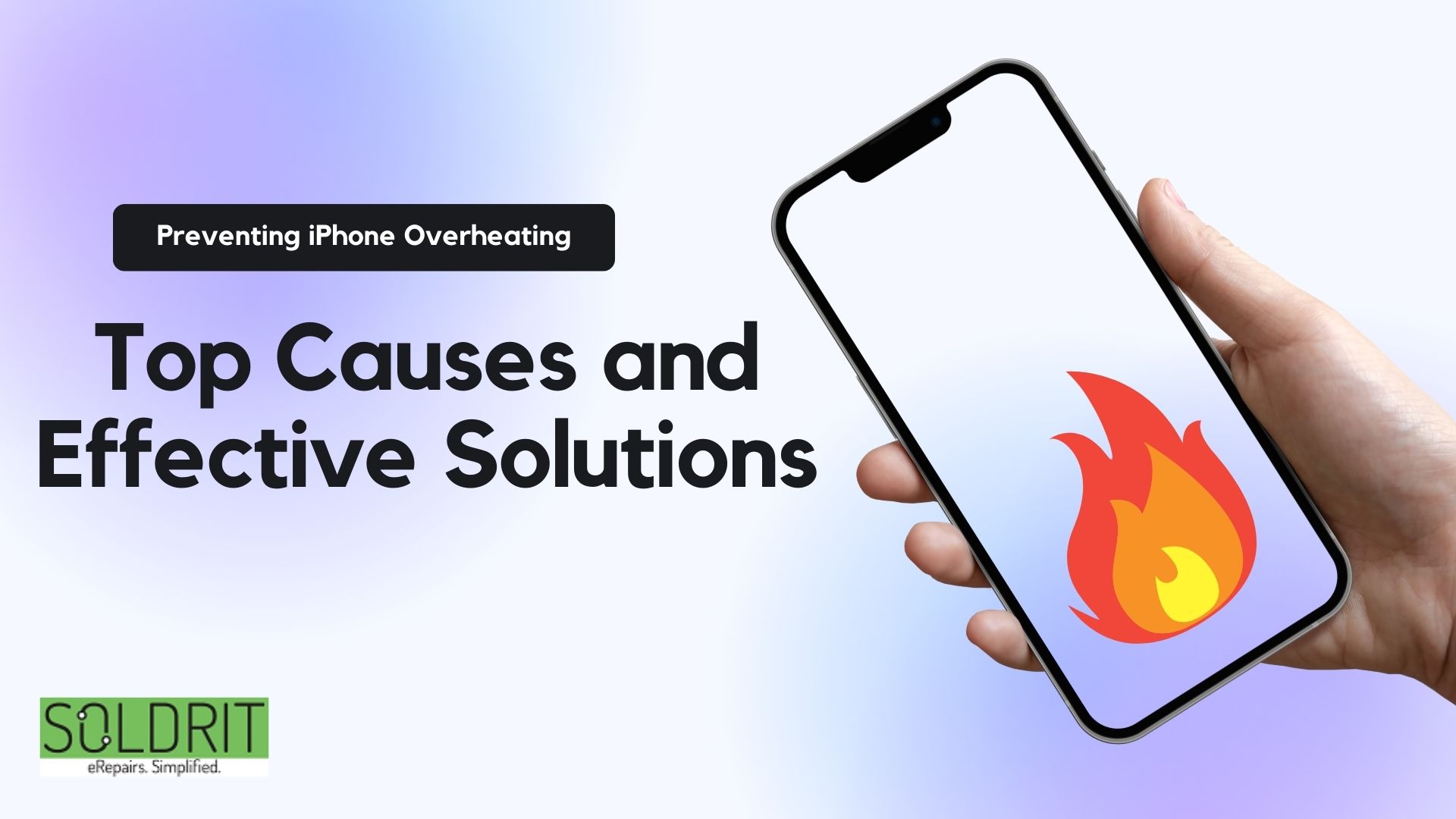 Preventing iPhone Overheating: Top Causes And Effective Solutions