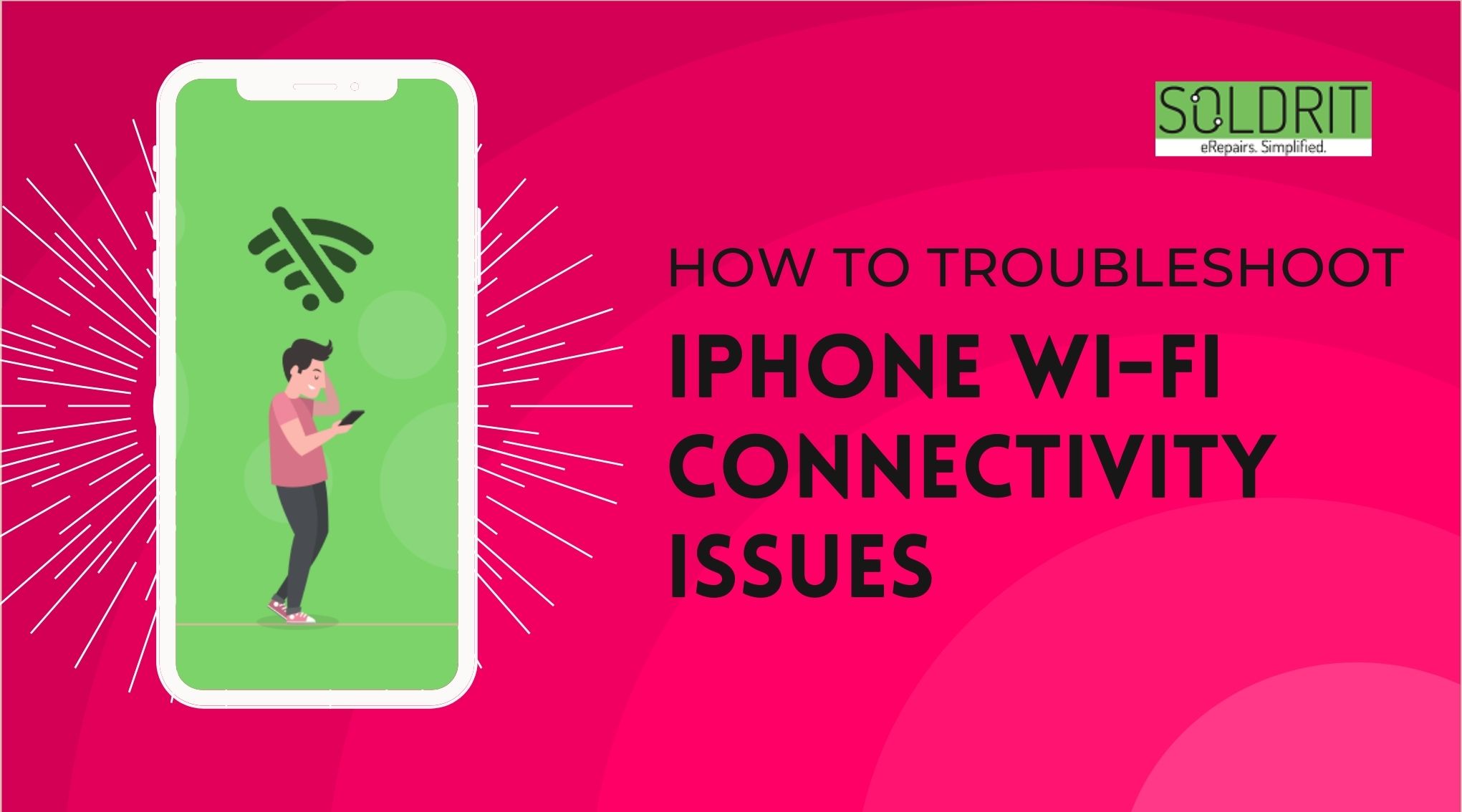 How to Troubleshoot iPhone Wi-Fi Connectivity Issues