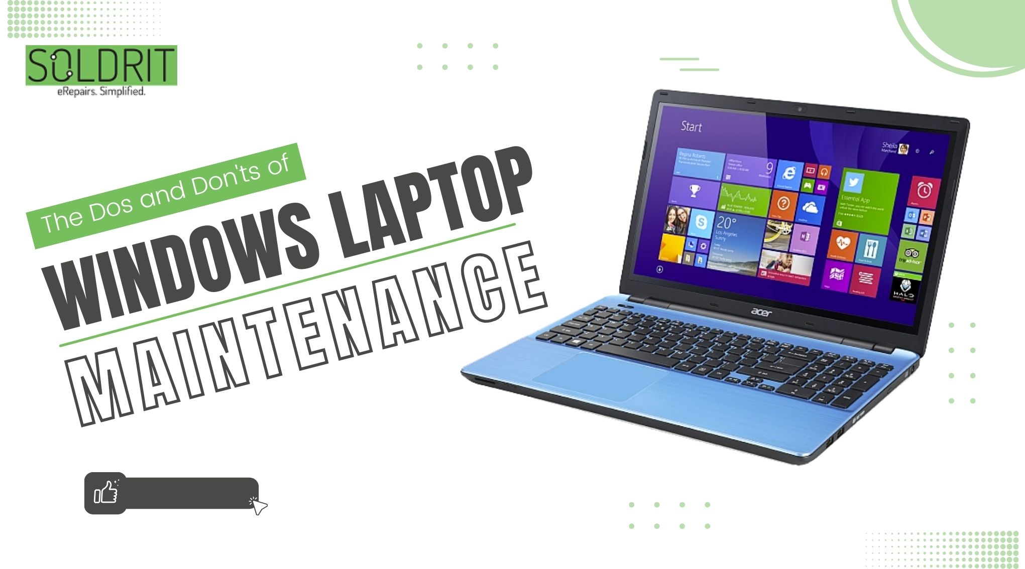 Essential Dos and Don'ts of Windows Laptop Maintenance