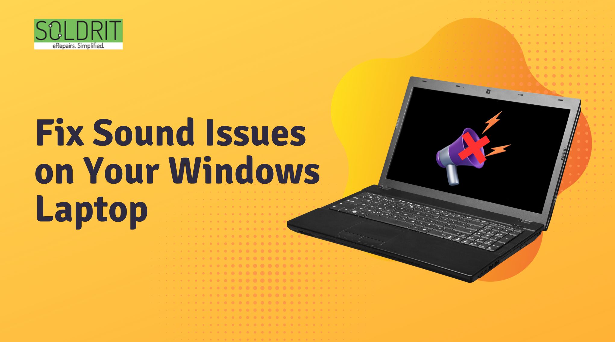 How to Fix Sound Issues on Your Windows Laptop