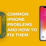 10 Common iPhone Problems And How To Fix Them